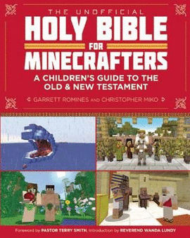 UNOFFICAL HOLY BIBLE FOR MINECRAFTERS
