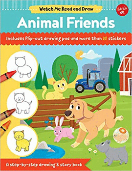 WATCH ME READ AND DRAW: ANIMAL FRIENDS