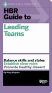 HBR GUIDE TO LEADING TEAMS