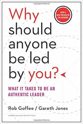 WHY SHOULD ANYONE BE LED BY YOU? WITH A NEW PREFACE BY THE AUTHORS