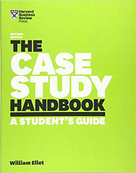 THE CASE STUDY HANDBOOK