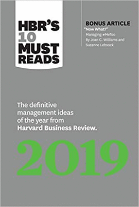 HBR'S 10 MUST READS 2019:
