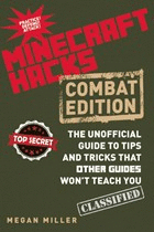 MINECRAFT HACKS: COMBAT EDITION