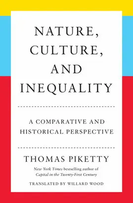 NATURE, CULTURE, AND INEQUALITY