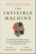 THE INVISIBLE MACHINE