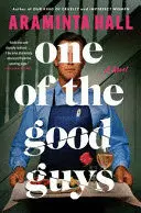 ONE OF THE GOOD GUYS