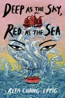 DEEP AS THE SKY, RED AS THE SEA