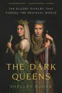 THE DARK QUEENS