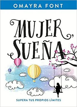 MUJER, SUEÑA