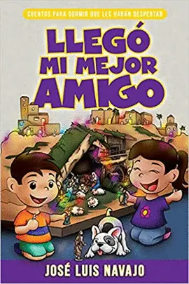 LLEGÓ MI MEJOR AMIGO: