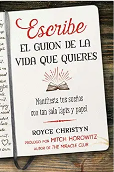 ESCRIBE EL GUION DE LA VIDA QUE QUIERES