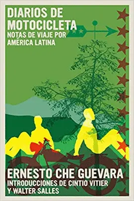 DIARIOS DE MOTOCICLETA: NOTAS DE VIAJE POR AMÉRICA LATINA (SPANISH EDITION)