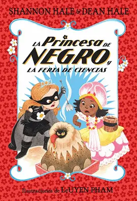 LA PRINCESA DE NEGRO Y LA FERIA DE CIENCIAS