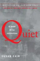 QUIET: EL PODER DE LOS INTROVERTIDOS