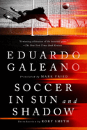SOCCER IN SUN AND SHADOW