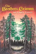 BROTHERS GRIMM: 101 FAIRY TALES