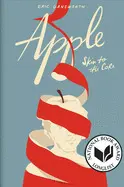 APPLE: (SKIN TO THE CORE)