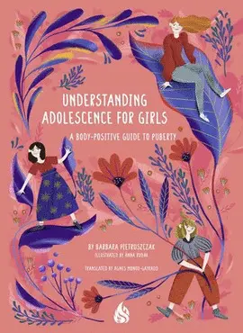 UNDERSTANDING ADOLESCENCE FOR GIRLS