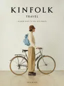 KINFOLK TRAVEL