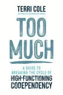 TOO MUCH