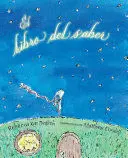 EL LIBRO DEL SABER (THE KNOWING BOOK)