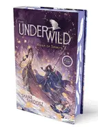 RIVER OF SPIRITS (THE UNDERWILD #1)