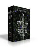 THE POWERLESS & RECKLESS COLLECTION (BOXED SET)