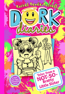 DORK DIARIES 16: TALES FROM A NOT-SO-BRATTY LITTLE SISTER