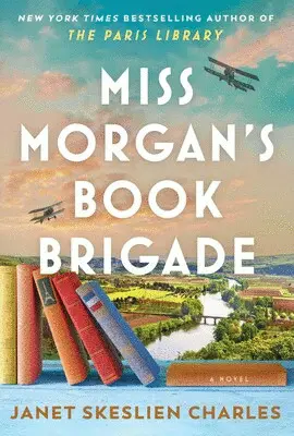 MISS MORGAN'S BOOK BRIGADE