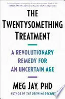THE TWENTYSOMETHING TREATMENT
