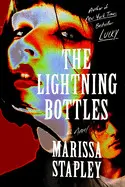 THE LIGHTNING BOTTLES