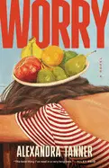 WORRY