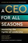 A CEO FOR ALL SEASONS