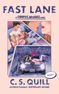 Fast Lane (Campus Drivers #1)