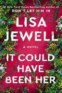 It Could Have Been Her (Exp. )