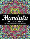 MANDALA COLORING BOOK THE WORLD'S BEST MANDALA COLORING BOOK