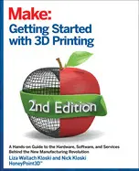 Getting Started With 3D Printing