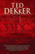 33 DC : UNA NOVELA
