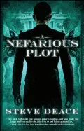 A NEFARIOUS PLOT