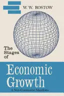 THE STAGES OF ECONOMIC GROWTH