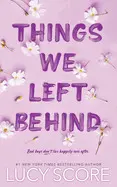 THINGS WE LEFT BEHIND