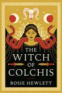 The Witch Of Colchis