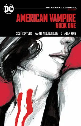 AMERICAN VAMPIRE BOOK ONE: DC COMPACT COMICS EDITION