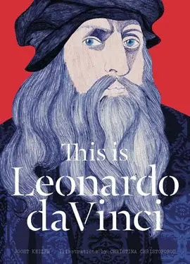 THIS IS LEONARDO DA VINCI