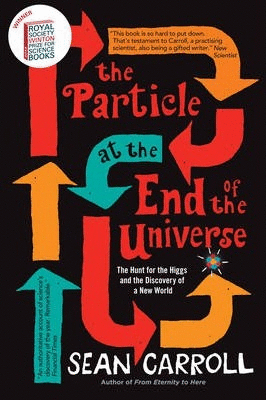 THE PARTICLE AT THE END OF THE UNIVERSE