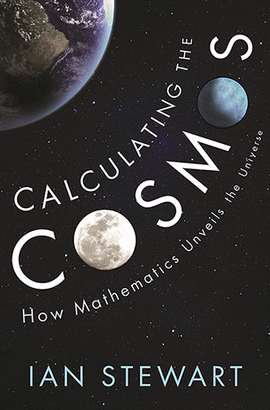 CALCULATING THE COSMOS: HOW MATHEMATICS UNVEILS THE UNIVERSE