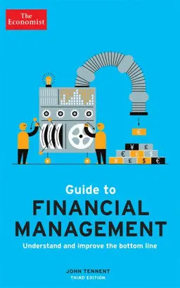 THE ECONOMIST GUIDE TO FINANCIAL MANAGEMENT 3RD EDITION