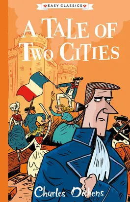 A TALE OF TWO CITIES (EASY CLASSICS)