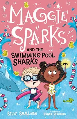 MAGGIE SPARKS AND THE SWIMMING POOL SHARKS