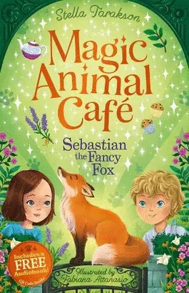 MAGIC ANIMAL CAFE: SEBASTIAN THE FANCY FOX